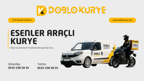 Esenler Araçlı Kurye Hizmeti